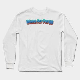 Blues for porgy (Nina Simone) Long Sleeve T-Shirt